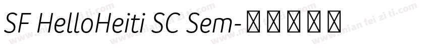 SF HelloHeiti SC Sem字体转换